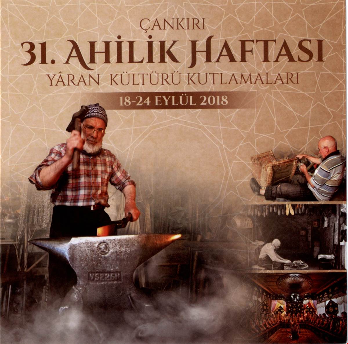 Çankırı 31. Ahilik Haftası Yâran Kültürü Kutlamaları (18 Eylül 2018)