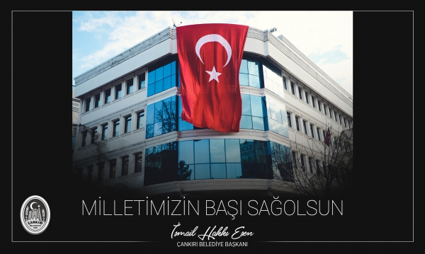 Başkan Esen, “Şanlı Türk Ordumuzun Yanındayız”