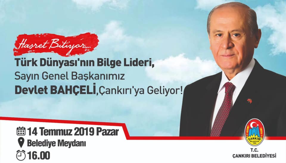 MHP Lideri Devlet Bahçeli Çankırıya Geliyor
